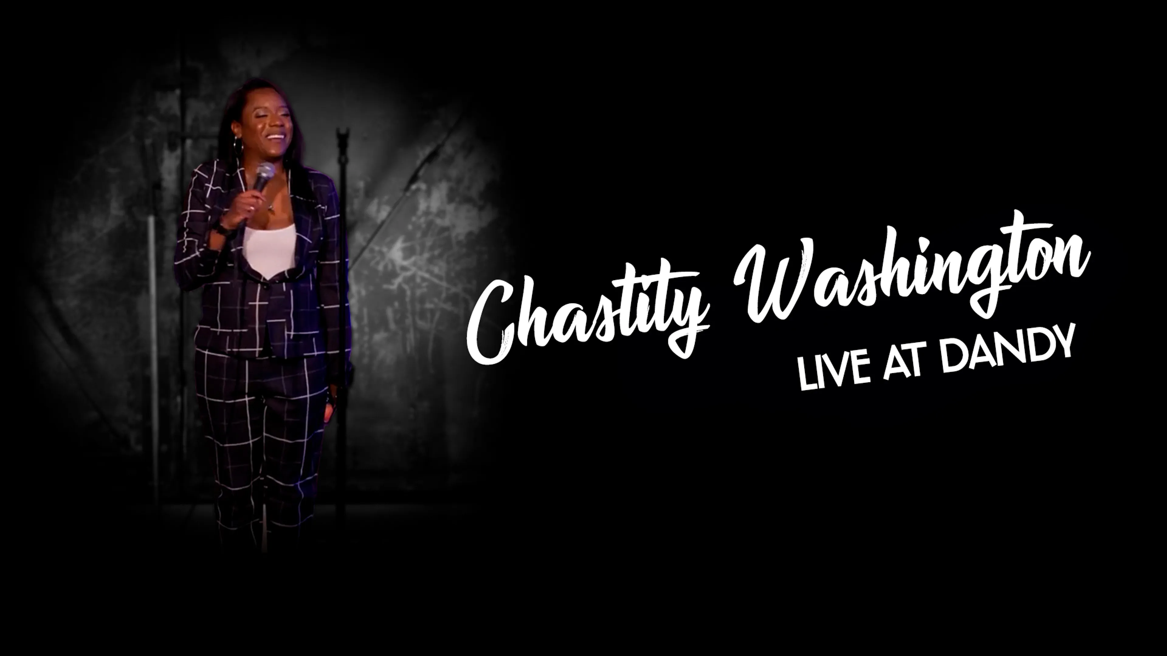Chastity Washington: Live at Dandy poster